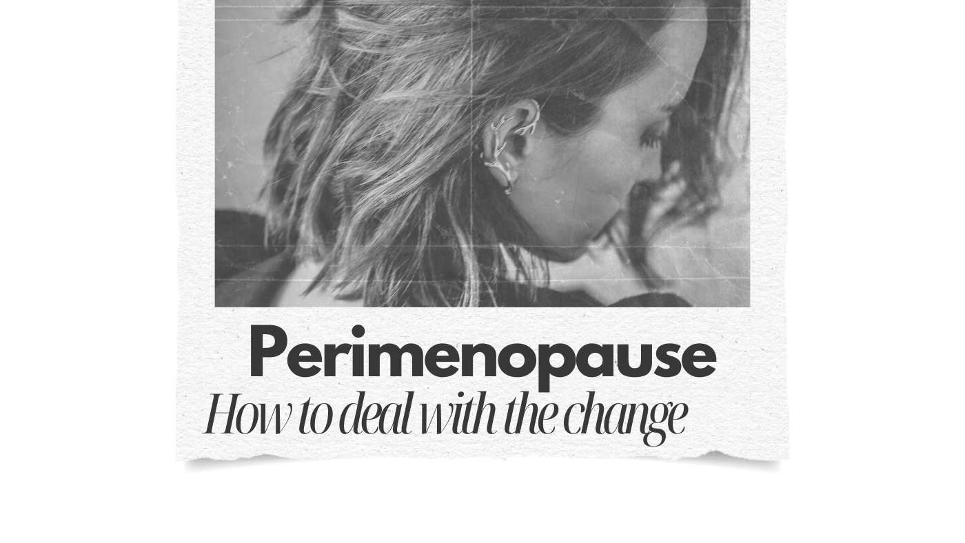 Perimenopause